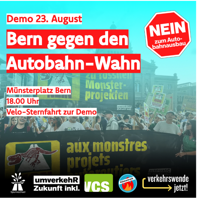 Demo Bern gegen Autobahnwahn